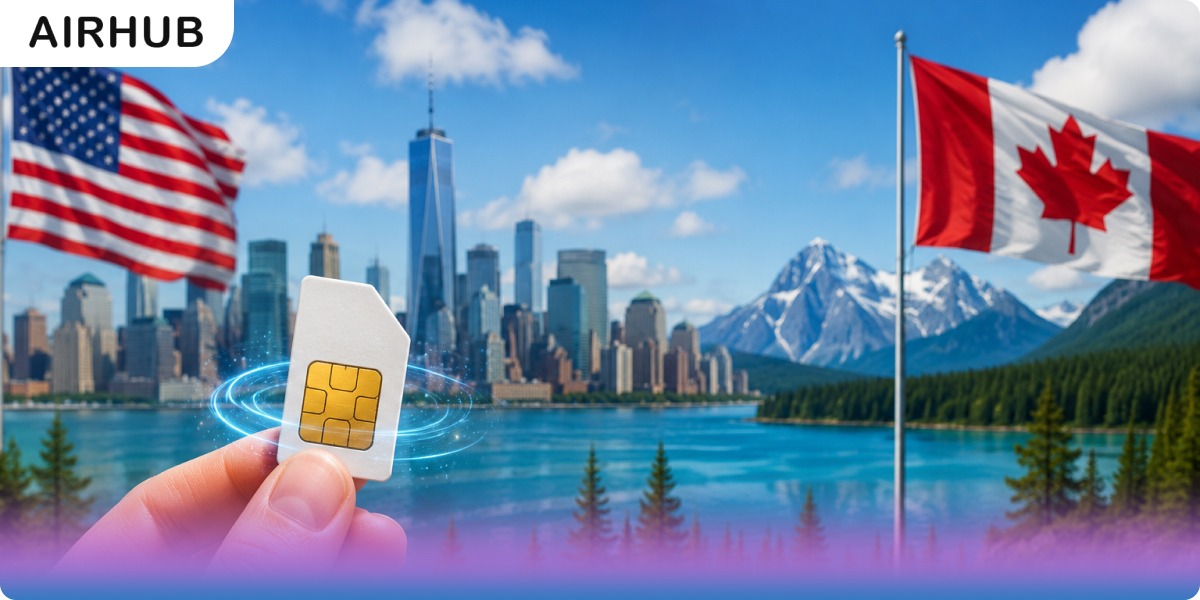 Guide to Get the Best Travel SIM Card for the USA and Canada!