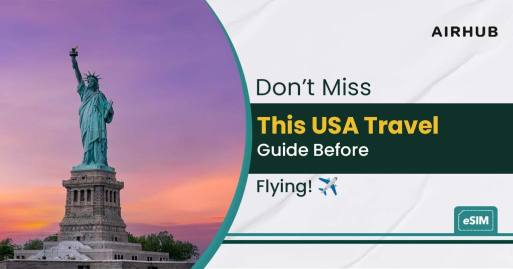 Don’t Miss this USA Travel Guide
