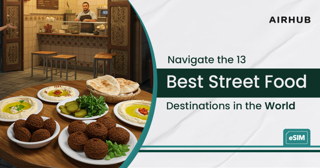 13 Best Street Food Destinations in the World