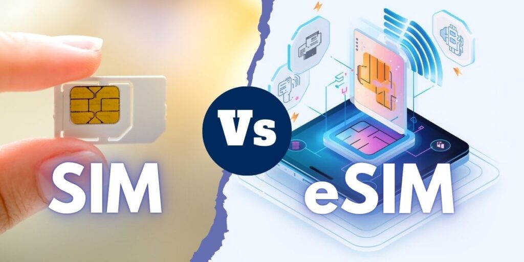 sim vs esim difference
