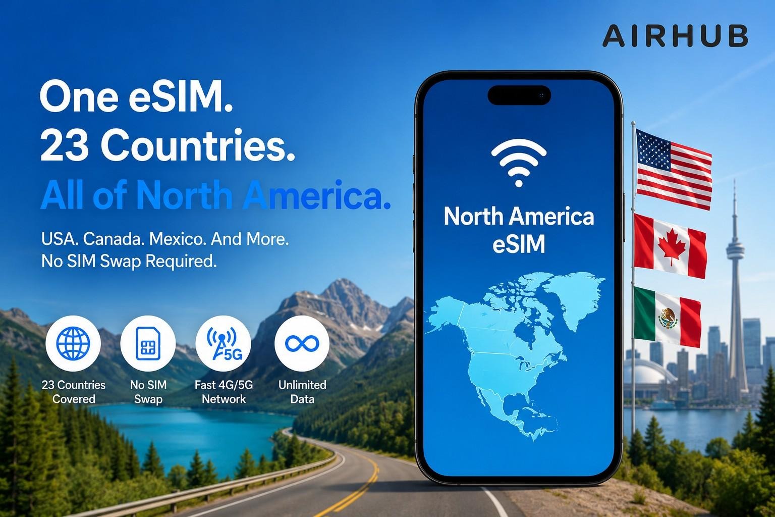Airhub's North America eSIM Covers 23 Countries